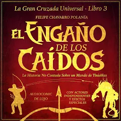 El Engaño De Los Caídos