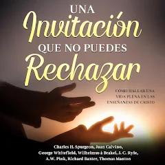 Una Invitación Que No Puedes Rechazar