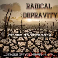 Radical Depravity