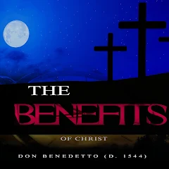 The Benefits of Christ