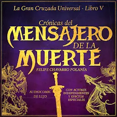 Crónicas del Mensajero de la Muerte