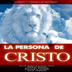 La Persona de Cristo