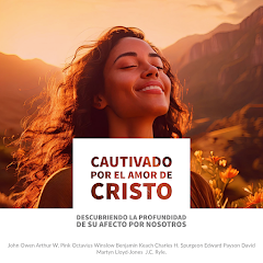 Cautivado por el Amor de Cristo