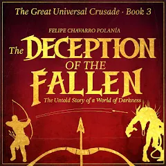 THE DECEPTION OF THE FALLEN