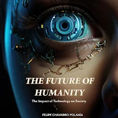 THE FUTURE OF HUMANITY